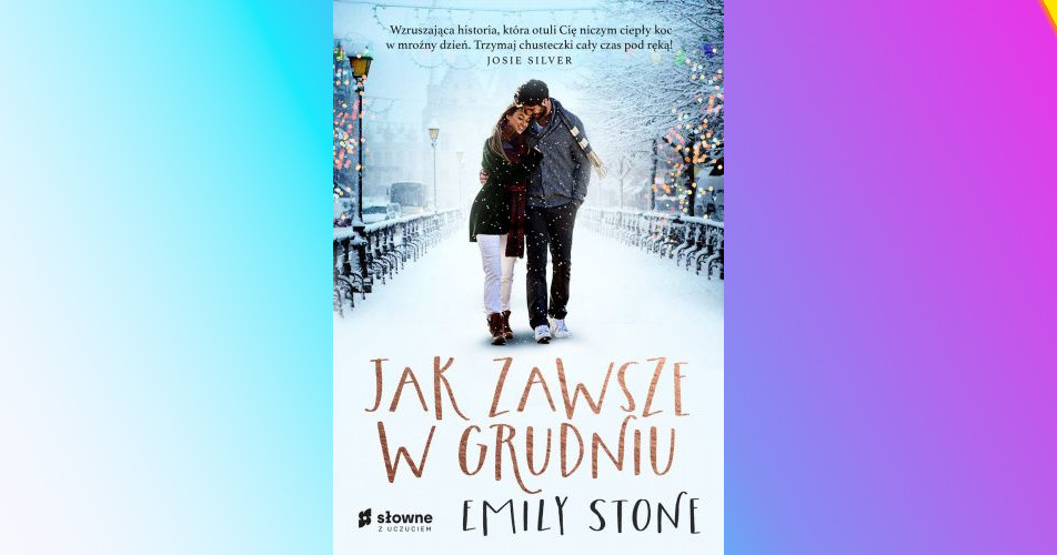 You are currently viewing Jak zawsze w grudniu | Emily Stone