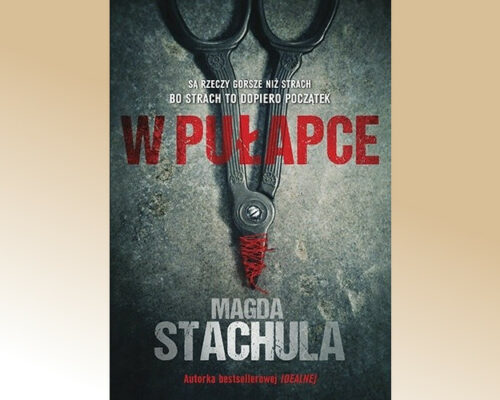 W pułapce – Magda Stachula