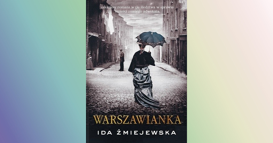 You are currently viewing Warszawianka | Ida Żmiejewska