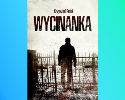 Wycinanka | Krzysztof Petek