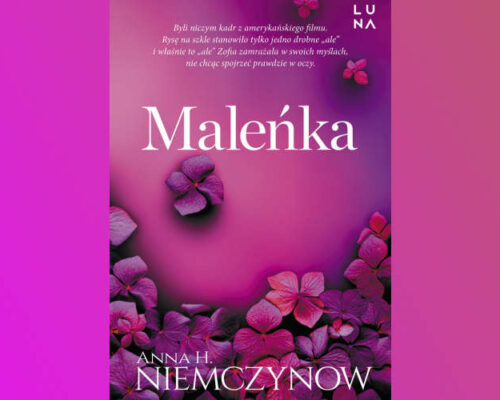 Maleńka  | Anna H. Niemczynow