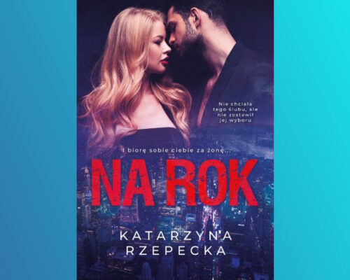 Na rok | Katarzyna Rzepecka
