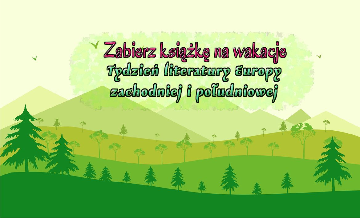 You are currently viewing Tydzień literatury europy zachodniej i południowej