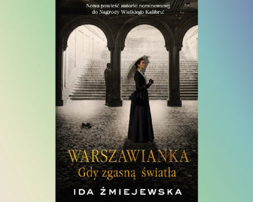 Gdy zgasną światła | Ida Żmiejewska