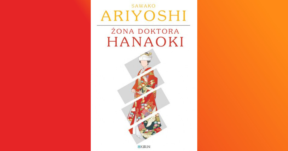 You are currently viewing Żona doktora Hanaoki | Sawako Ariyoshi