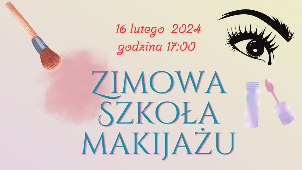 You are currently viewing „Zimowa szkoła makijażu”
