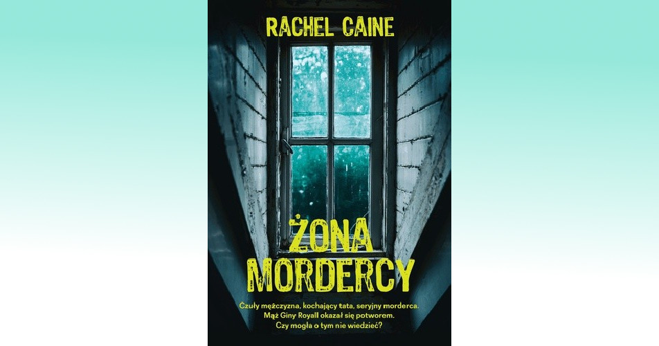 You are currently viewing Żona mordercy – Rachel Caine